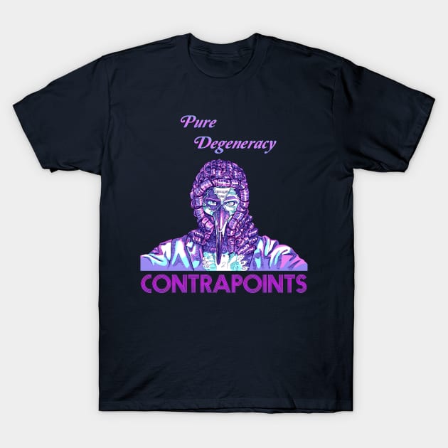 Pure Degeneracy T-Shirt by Skutchdraws